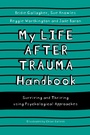 Cover: My Life After Trauma Handbook - Jessica Kingsley Publishers