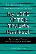Cover: My Life After Trauma Handbook - Jessica Kingsley Publishers