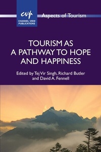 Abbildung von: Tourism as a Pathway to Hope and Happiness - Channel View Publications
