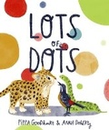 Cover: Lots of Dots - Tiny Owl Publishing Ltd