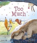 Cover: Too Much - Tiny Owl Publishing Ltd