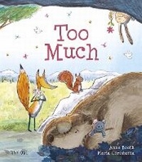 Enlarge image Cover: Too Much - Tiny Owl Publishing Ltd