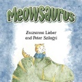 Cover: Meowsaurus - Pegasus Elliot Mackenzie Publishers