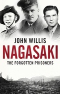 Cover: Nagasaki: The Forgotten Prisoners - Mensch Publishing