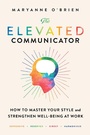 Cover: The Elevated Communicator - Simon Element