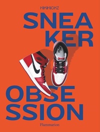 Abbildung von: Sneaker Obsession - Flammarion