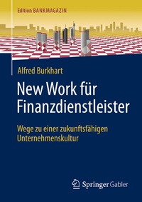 Abbildung von: New Work für Finanzdienstleister - Springer Gabler