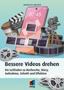 Cover: Bessere Videos drehen - MITP