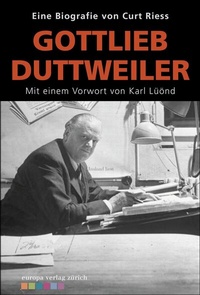 Abbildung von: Gotfried Duttweiler - Europa Verlag