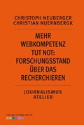 Cover: Mehr Webkompetenz tut not - Forschungsstand &uuml;ber das Recherchieren - Europa Verlag