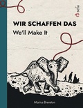 Cover: Wir schaffen das - We'll Make It - Sefa Verlag
