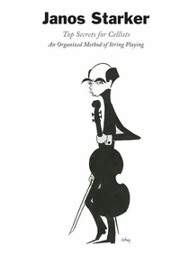Abbildung von: Top Secrets for Cellists - Schott Music GmbH & Co. KG