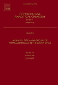 Enlarge image Cover: Analysis, Removal, Effects and Risk of Pharmaceuticals in the Water Cycle: Volume 62 - Elsevier
