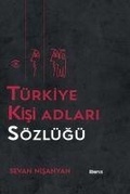 Cover: T&uuml;rkiye Kisi Adlari S&ouml;zl&uuml;g&uuml; Ciltli - Liberus Yayinlari