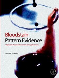 Abbildung von: Bloodstain Pattern Evidence - Academic Press