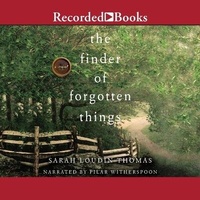 Enlarge image Cover: The Finder of Forgotten Things - Recorded Books, Inc.