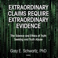 Cover: Extraordinary Claims Require Extraordinary Evidence - Waterside Productions, Inc.