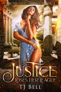 Cover: Justice Loses Her League (Demigods Trilogy, #2) - Tami Lund