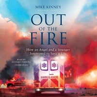 Enlarge image Cover: Out of the Fire - Blackstone Publishing