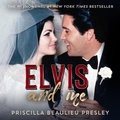 Cover: Elvis and Me - Blackstone Publishing