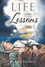 Cover: Life Lessons - Christian Faith Publishing, Inc.
