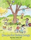 Cover: How Are You Feeling Today? - Sage Hill, LLC