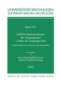 Cover: Bildliche Repr&auml;sentationen der Vergangenheit = Bilder der Vergangenheit? - Habelt, R