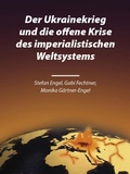 Cover: Der Ukrainekrieg und die offene Krise des imperialistischen Weltsystems - Verlag Neuer Weg