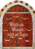 Cover: Welch ein Wunder, reich an Segen - Bergmoser + H&ouml;ller