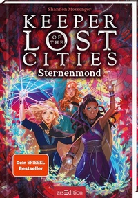 Abbildung von: Keeper of the Lost Cities - Sternenmond (Keeper of the Lost Cities 9) - arsEdition