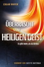 Cover: Überrascht vom Heiligen Geist - king2come