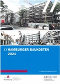 Cover: Hamburger Baukosten 2021 - Arbeitsgemeinschaft f&uuml;r zeitgem&auml;&szlig;es Bauen