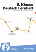 Cover: Deutsch Lernheft f&uuml;r 6. Klasse: Lernvideos, Aufgaben & mehr - StudyHelp Verlag
