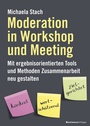 Cover: Moderation in Workshop und Meeting - BusinessVillage