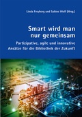 Cover: Smart wird man nur gemeinsam - b.i.t.verlag gmbh