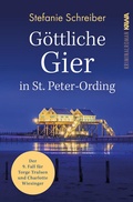 Cover: G&ouml;ttliche Gier in St. Peter-Ording - Kampenwand
