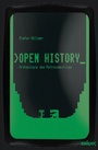 Cover: Open History - Kulturverlag Kadmos Berlin