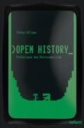 Cover: Open History - Kulturverlag Kadmos Berlin