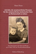 Cover: &raquo;Ich bitte, die verantwortlichen Personen f&uuml;r ihre unmenschlichen barbarischen Taten zur Rechenschaft zu ziehen&laquo; - Edition Falkenberg
