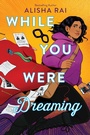 Cover: While You Were Dreaming - HarperCollins