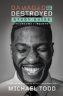Cover: Damaged but Not Destroyed Study Guide - WaterBrook
