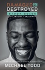 Cover: Damaged but Not Destroyed Study Guide - Waterbrook Press (A Division of Random House Inc)