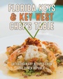 Cover: Florida Keys & Key West Chef's Table - Globe Pequot Press