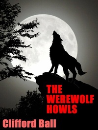 Enlarge image Cover: The Werewolf Howls - Wildside Press