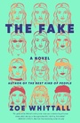Cover: The Fake - Ballantine Books