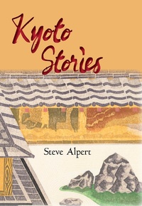 Abbildung von: Kyoto Stories - Stone Bridge Press