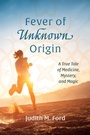 Cover: Fever of Unknown Origin - Wipf and Stock Publishers