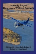 Cover: Lawfully Rogue - Lulu.com