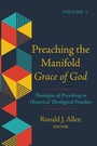 Cover: Preaching the Manifold Grace of God, Volume 1 - Wipf and Stock Publishers