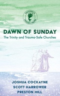 Cover: Dawn of Sunday - Wipf & Stock Publishers